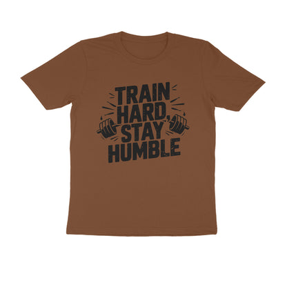 Train Hard Stay Humble